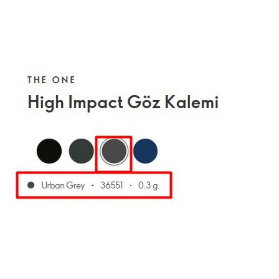 The One High Impact Göz Kalemi - Urban Grey 36551