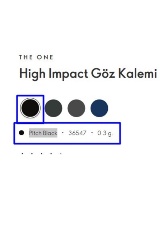 The One High Impact Mat Göz Kalemi Pitch Black 0.3gr  36547